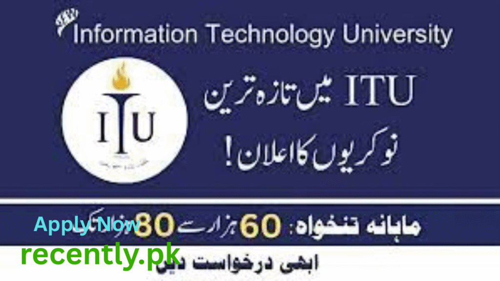 Information Technology University Jobs 2025: Your Guide to an ITU Lahore Career 🚀 3 Information Technology University